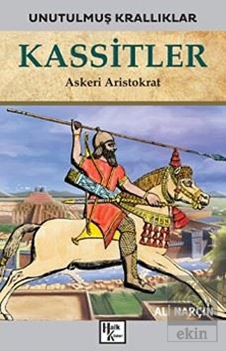 Kassitler - Unutulmuş Krallıklar