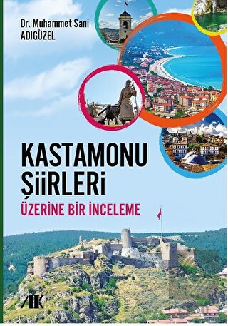Kastamonu Şiirleri Üzerine Bir İnceleme