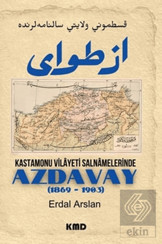 Kastamonu Vilayet Salnamelerinde Azdavay (1869 - 1903)