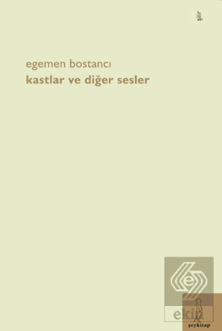 Kastlar ve Diğer Sesler