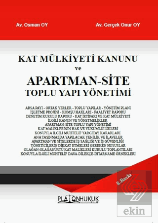 Kat Mülkiyeti Kanunu ve Apartman-Site Toplu Yapı Yönetimi