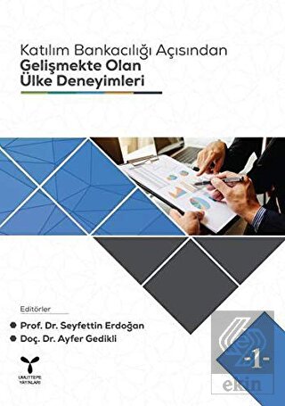 Katılım Bankacılığı Açısından Gelişmekte Olan Ülke