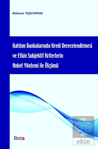 Katılım Bankalarında Kredi Derecelendirmesi ve Etk
