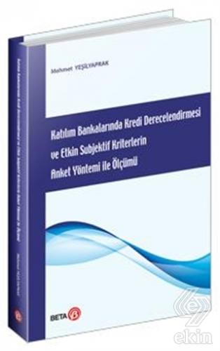 Katılım Bankalarında Kredi Derecelendirmesi ve Etk