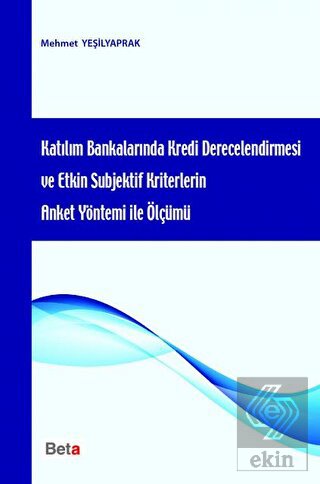 Katılım Bankalarında Kredi Derecelendirmesi ve Etk