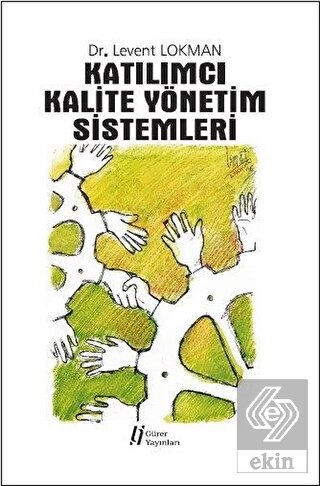 Katılımcı Kalite Yönetim Sistemleri