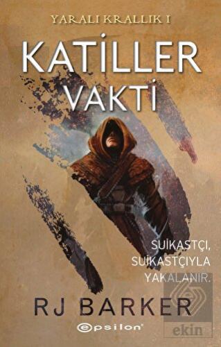 Katiller Vakti - Yaralı Krallık 1