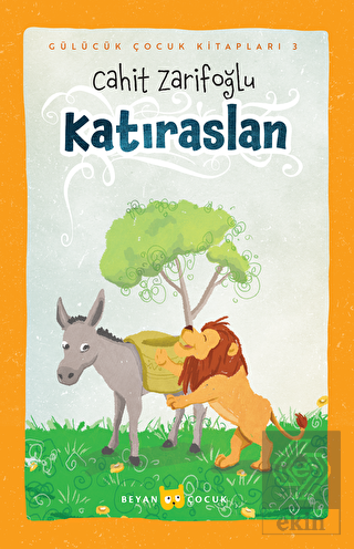 Katıraslan - Ciltli (Resimli)