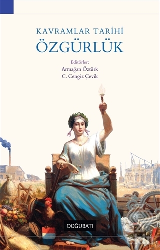 Kavramlar Tarihi Özgürlük