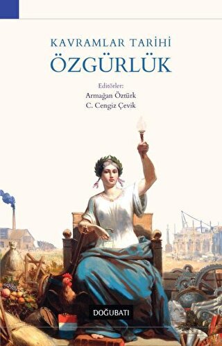 Kavramlar Tarihi Özgürlük