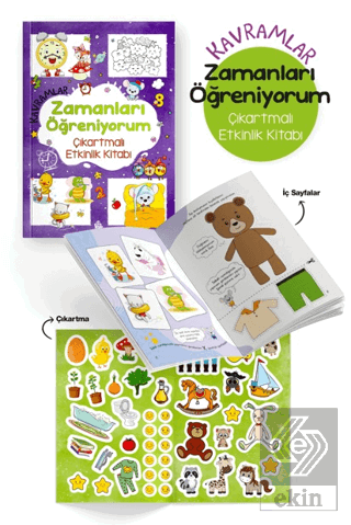 Kavramlar – Zamanları Öğreniyorum – Çıkartmalı Etkinlik Kitabı