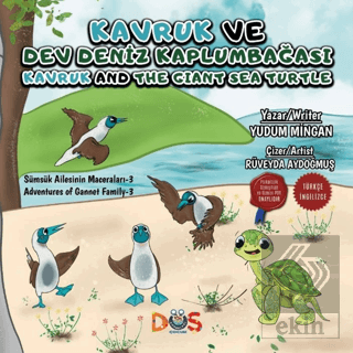 Kavruk ve Dev Deniz Kaplumbağası