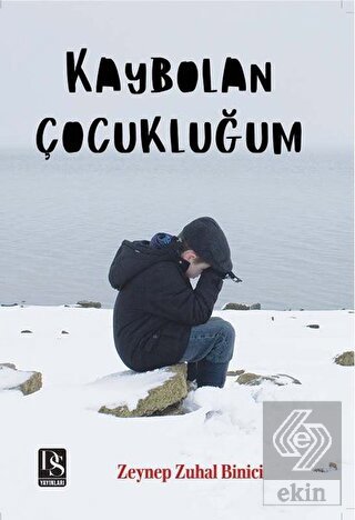 Kaybolan Çocukluğum