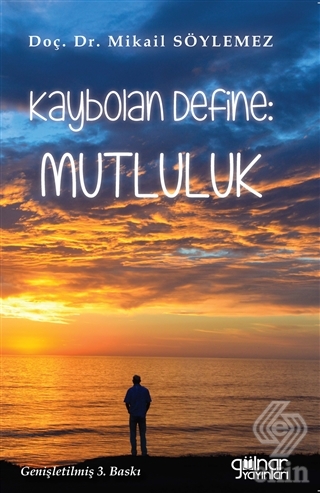 Kaybolan Define: Mutluluk