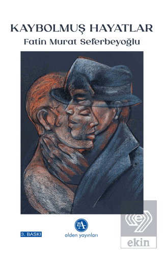 Kaybolmuş Hayatlar