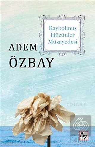 Kaybolmuş Hüzünler Müzayedesi