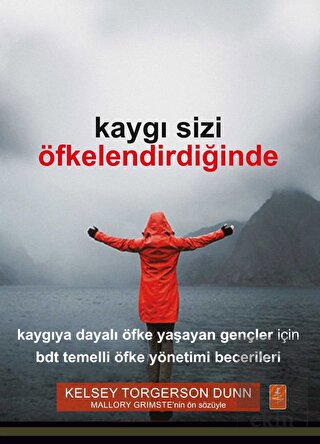 Kaygı Sizi Öfkelendirdiğinde