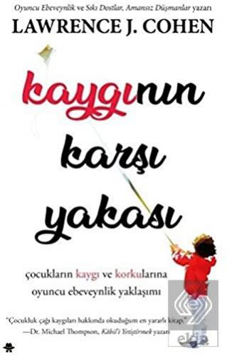 Kaygının Karşı Yakası