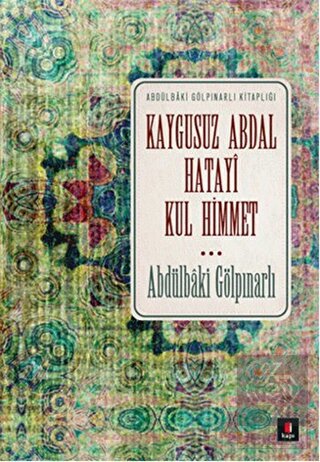 Kaygusuz Abdal Hatayi Kul Himmet