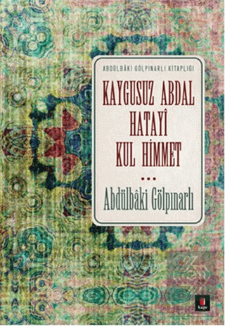 Kaygusuz Abdal Hatayi Kul Himmet