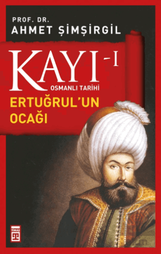 Kayı 1 - Ertuğrul\'un Ocağı