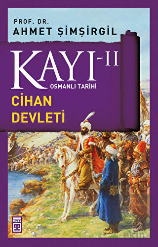 Kayı 2 - Cihan Devleti