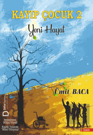 Kayıp Çocuk 2 – Yeni Hayat