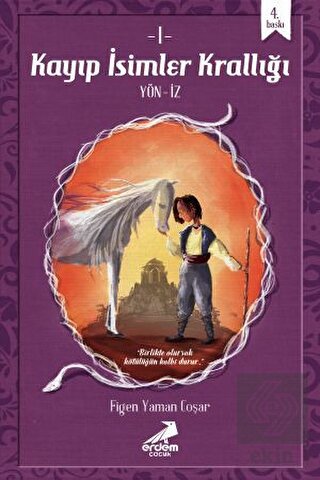 Kayıp İsimler Krallığı 1: Yön-İz