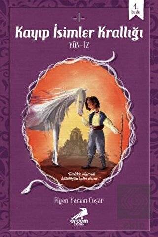 Kayıp İsimler Krallığı 1: Yön-İz