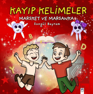 Kayıp Kelimeler, Marsket ve Marsanka