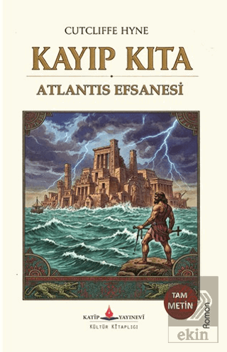 Kayıp Kıta Atlantis Efsanesi
