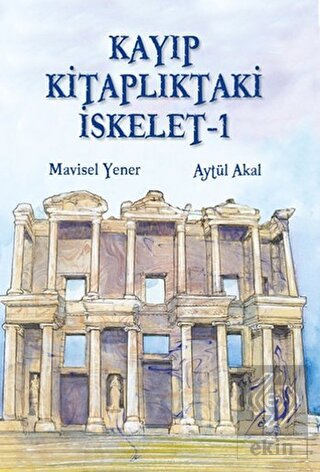 Kayıp Kitaplıktaki İskelet - 1