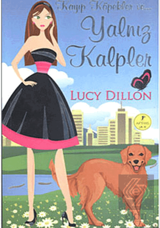 Kayıp Köpekler ve... Yalnız Kalpler