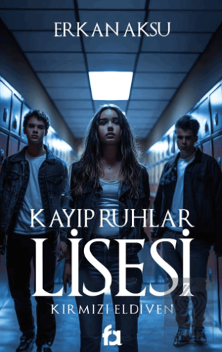 Kayıp Ruhlar Lisesi