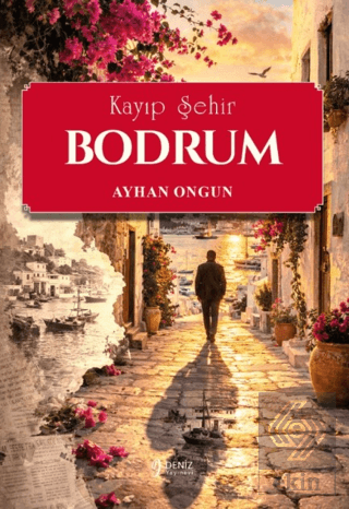 Kayıp Şehir Bodrum