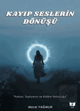 Kayıp Seslerin Dönüşü