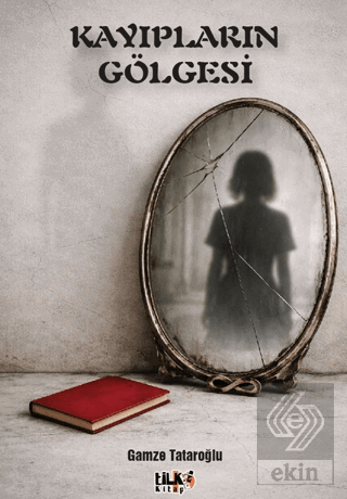 Kayıpların Gölgesi