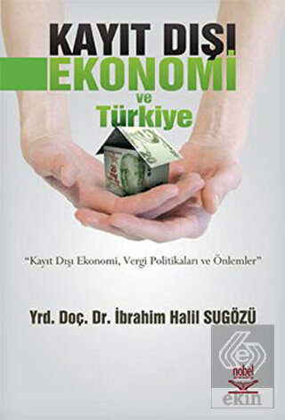 Kayıt Dışı Ekonomi ve Türkiye