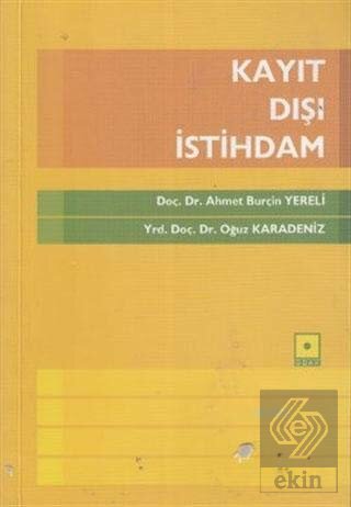 Kayıt Dışı İstihdam