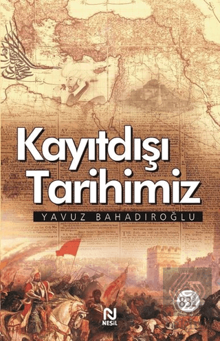 Kayıtdışı Tarihimiz