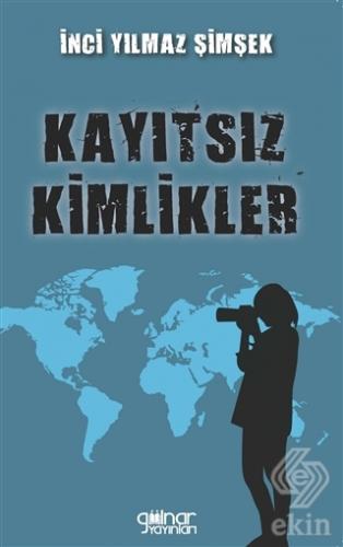 Kayıtsız Kimlikler