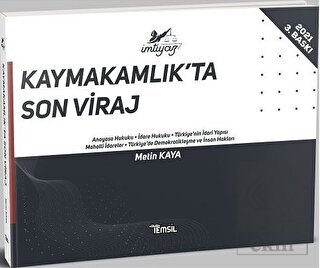 Kaymakamlıkta Son Viraj