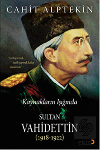 Kaynakların Işığında Sultan Vahidettin (1918 - 192