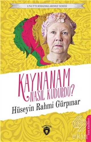 Kaynanam Nasıl Kudurdu?