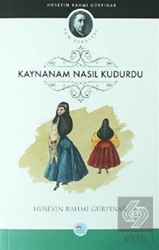 Kaynanam Nasıl Kudurdu