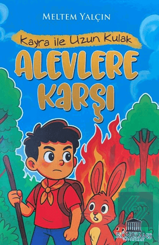 Kayra ile Uzun Kulak Alevlere Karşı