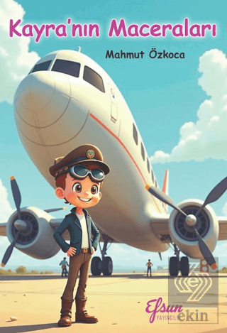 Kayra'nın Maceraları
