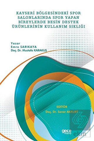 Kayseri Bölgesindeki Spor Salonlarında Spor Yapan