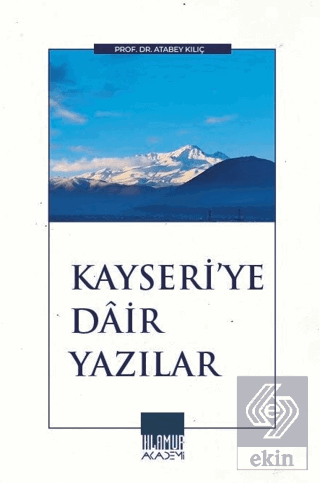 Kayseriye Dair Yazılar