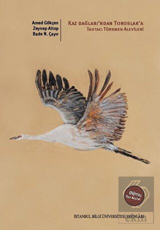 Kaz Dağları'ndan Toroslar'a: Tahtacı Türkmen Alevi